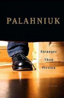 Stranger Than Fiction (True Stories) Read online