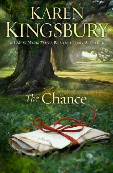The Chance: A Novel Read online