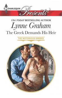 The Greek Demands His Heir (The Notorious Greeks Book 1) Read online