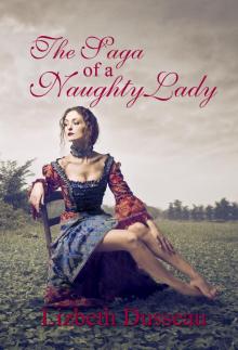 The Saga of a Naughty Lady Read online
