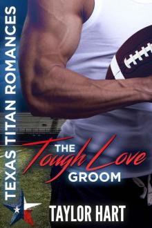 The Tough Love Groom Read online