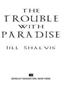 The Trouble With Paradise Read online