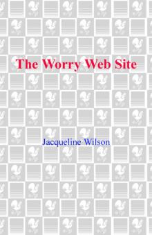 The Worry Web Site Read online