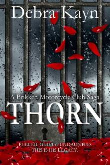 THORN (A Brikken Motorcycle Club Saga Book 4) Read online
