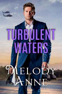 Turbulent Waters (Billionaire Aviators Book 3) Read online