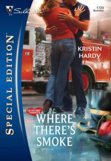 Where There's Smoke (Holiday Hearts #1) Read online