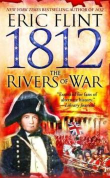 1812: The Rivers of War tog-1 Read online