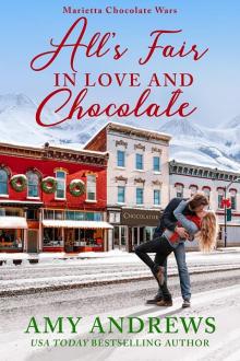 All’s Fair in Love and Chocolate Read online