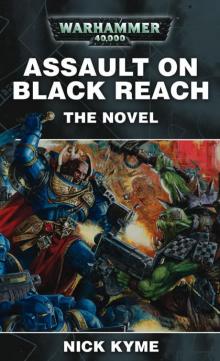 Assault on Black Reach: The Novel Read online