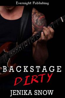 Backstage Dirty (The Savage Light Rockers #1) Read online