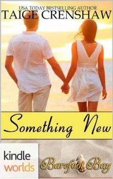 Barefoot Bay_Something New Read online
