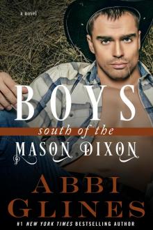 Boys South of the Mason Dixon ~ Abbi Glines Read online