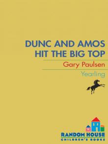 Dunc and Amos Hit the Big Top Read online
