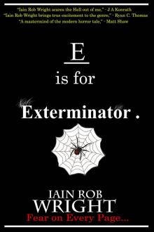 E is for Exterminator (A-Z of Horror Book 5) Read online