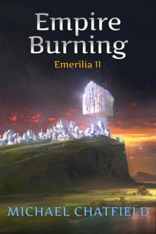 Empire Burning (Emerilia Book 11) Read online