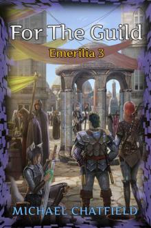 For The Guild (Emerilia Book 2) Read online