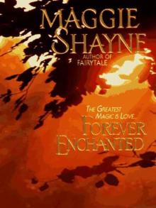 FOREVER ENCHANTED Read online