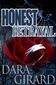 Honest Betrayal Read online