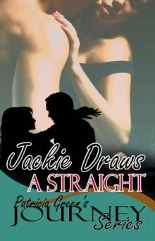 Jackie Draws A Straight: The Journey Series Book 5 Read online
