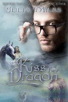 Kiss of Her Dragon (Dragon Guard Book 19) Read online