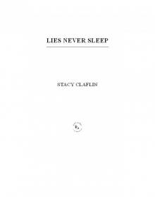 Lies Never Sleep Read online