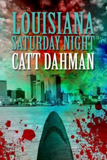 Louisiana Saturday Night Read online