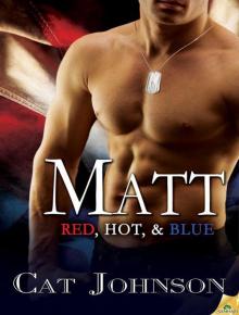 Matt (Red, Hot, & Blue) Read online