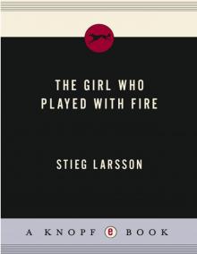 Millennium 02 - The Girl Who Played with Fire Read online