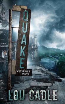 Natural Disaster (Book 2): Quake Read online