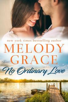 No Ordinary Love: Sweetbriar Cove: Book Six Read online