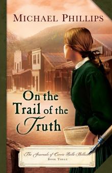 On the Trail of the Truth Read online