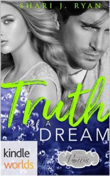 Passion, Vows & Babies: Truth of a Dream (Kindle Worlds Novella) Read online