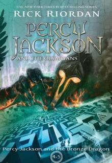 Percy Jackson and the Bronze Dragon Read online