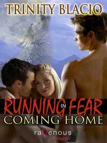 Running In Fear: Coming Home Read online