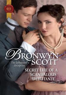 Secret Life of a Scandalous Debutante Read online