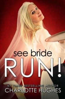 See Bride Run! Read online