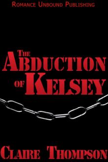 The Abduction of Kelsey Read online