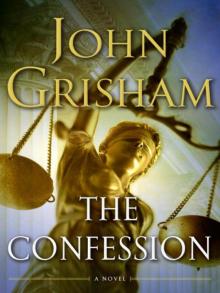 The Confession: A Novel Read online