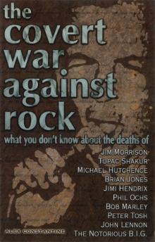 The Covert War Against Rock Read online