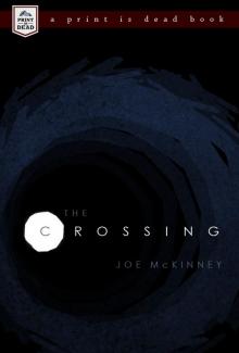 The Crossing: A Zombie Novella Read online