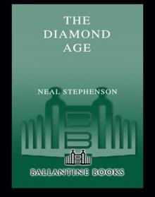 The Diamond Age Read online