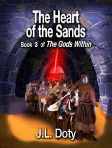 The Heart of the Sands, Book 3 of The Gods Within Read online