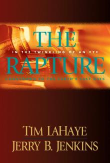 The Rapture: Evil Advances / Before They Were Left Behind Read online