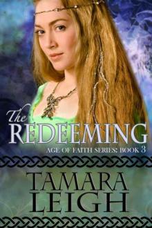 The Redeeming: Book Three (Age of Faith) Read online