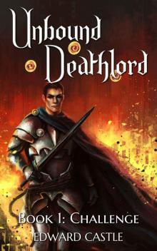 Unbound Deathlord: Challenge Read online