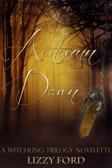 Autumn Dawn (#2.5, Witchling Saga) Read online