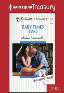 Baby Times Two Read online