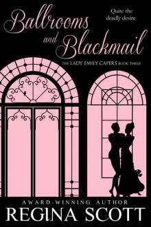 Ballrooms and Blackmail Read online