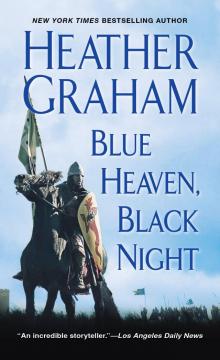 Blue Heaven, Black Night Read online