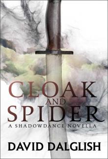 Cloak and Spider: A Shadowdance Novella Read online